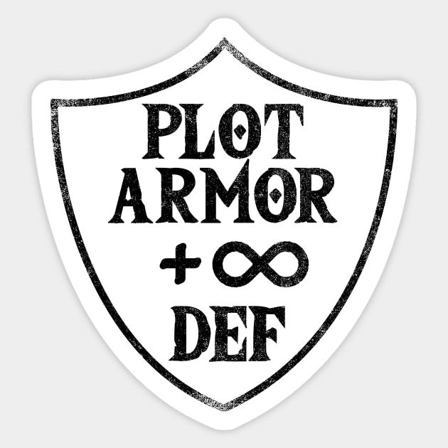 Plot Armor (for light-colored shirts) Sticker by kruk